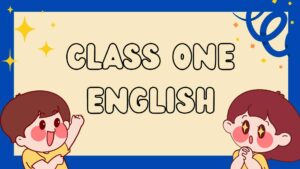 Read more about the article প্রথম শ্রেণির ইংরেজি প্রশ্ন সাজেশন Class One English pdf sheet